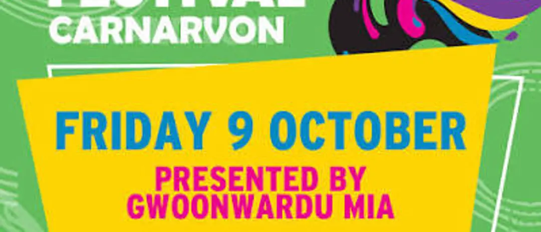 Carnarvon WA Day Festival at Gwoonwardu Mia — event artwork, Carnarvon, WA