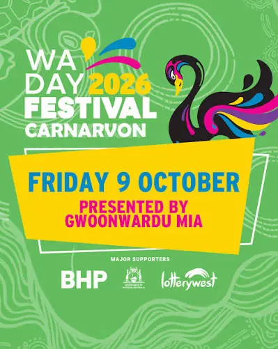 Carnarvon WA Day Festival at Gwoonwardu Mia — event artwork, Carnarvon, WA