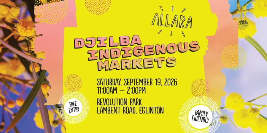 Djilba Indigenous Markets at Allara — event artwork, Eglinton, WA