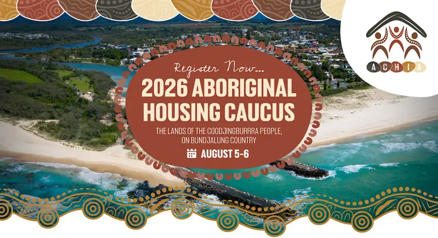 5 – 6 August 2026, ACHIA NSW Aboriginal Housing Caucus 2026 — event artwork, Kingscliff, NSW