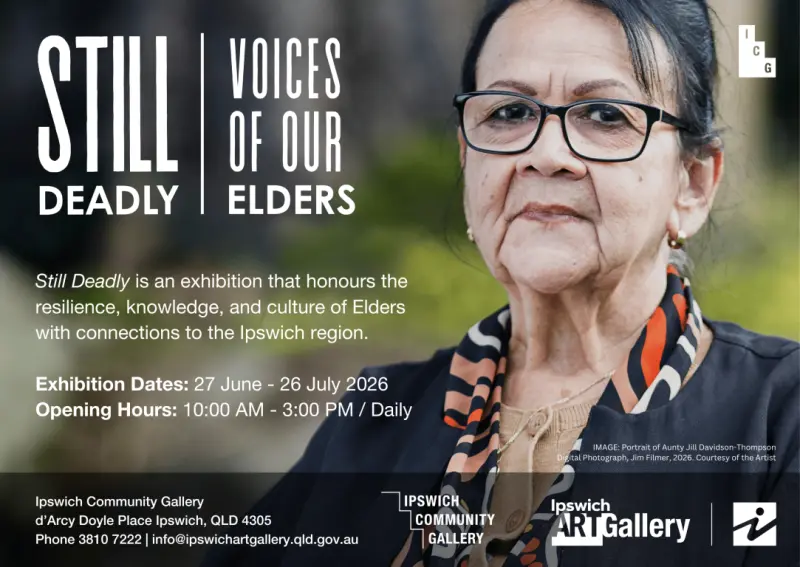 Still Deadly: Voices of Our Elders — event artwork, Ipswich, QLD